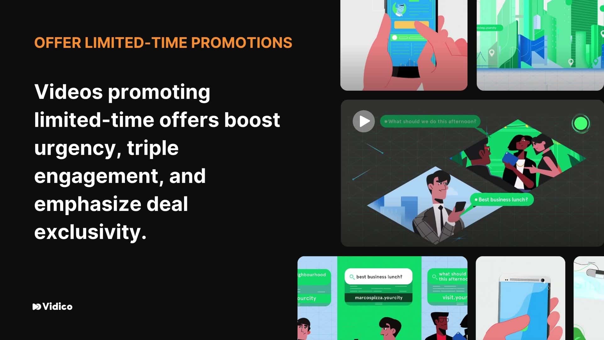 Offer Limited-Time Promotions